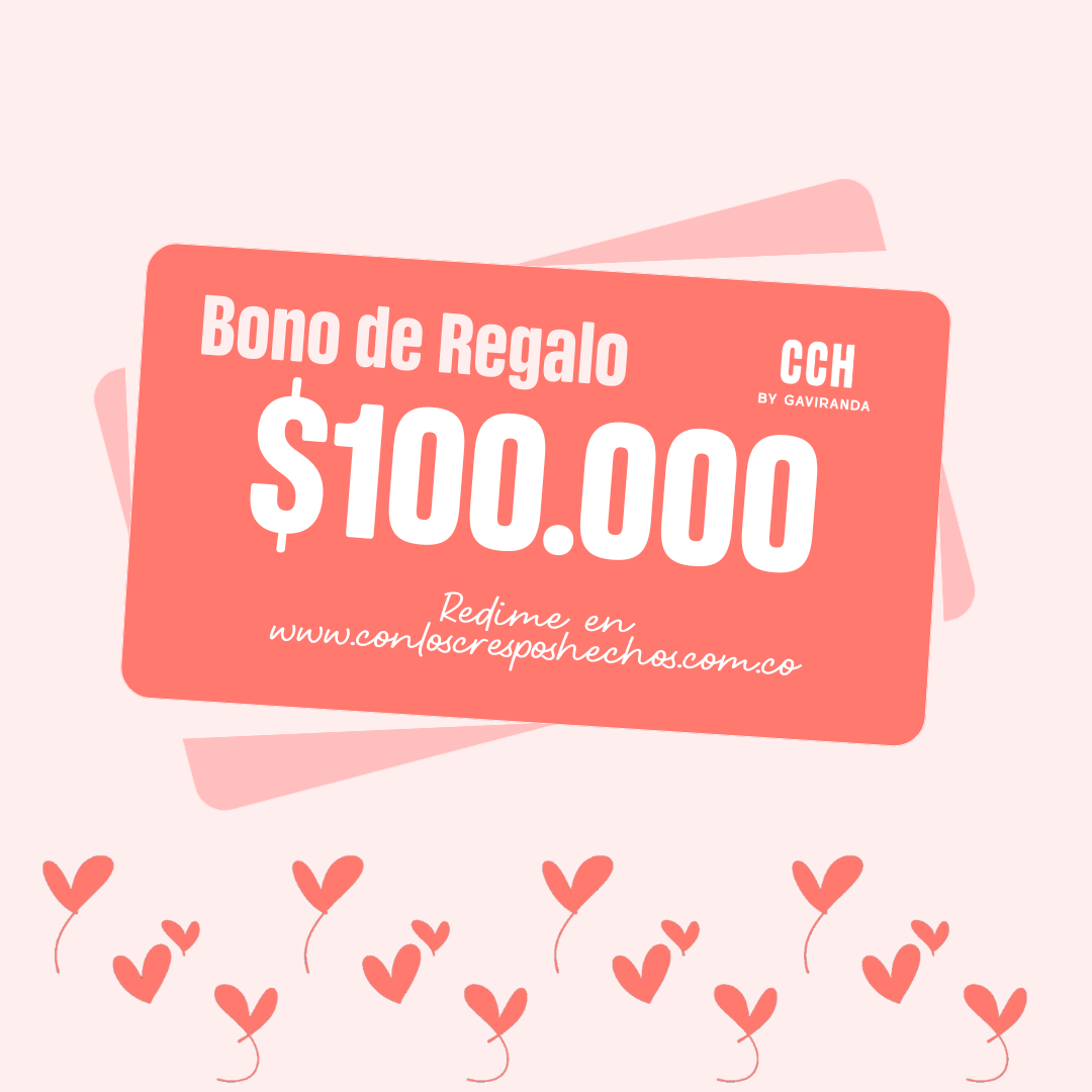 Bono de regalo Con Los Crespos Hechos (elige valor)
