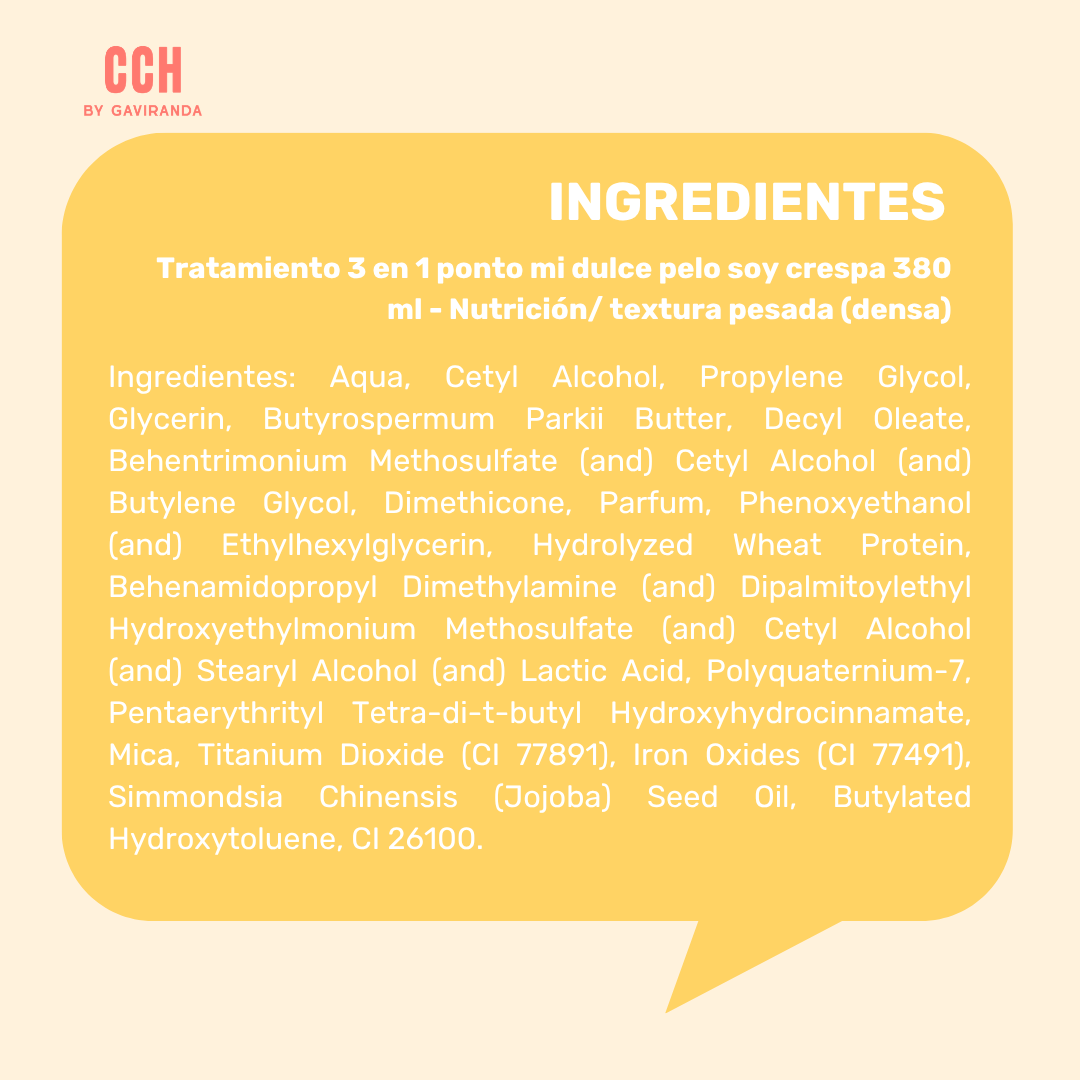Tratamiento 3 en 1 ponto mi dulce pelo soy crespa 380 ml - Nutrición/ textura pesada (densa)